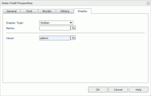 Data Field Properties dialog box - Hidden Field Display Type